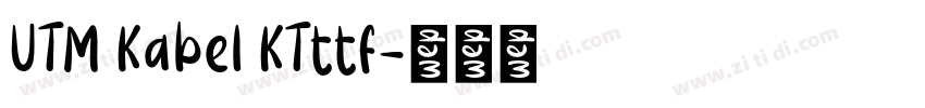 UTM Kabel KTttf字体转换